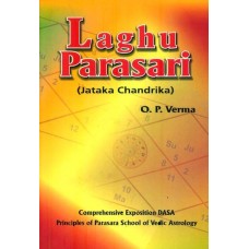 Laghu Parasari ( Jatak Chandrika) By OP Verma in English